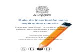 Guía de inscripción para aspirantes nuevos · 2018. 7. 27. · Guía de inscripción para aspirantes nuevos Programas de pregrado, ofrecidos en la sede Medellín, en las seccionales