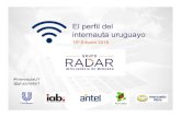 El perfil del internauta uruguayo - gruporadarllc.com El Perfil del Internau… · El número de dispositivos diferentes en un mismo hogar es mayor en Montevideo que en el Interior