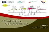 ¿Conflicto y Convivencia? · 2021. 7. 23. · Esta formación busca brindar un marco, metodologías y herramientas para la mejora de las relaciones y la construcción de una convivencia