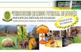 POR ESPECIES EXÓTICAS EN ECUADOR · en Ecuador continental y en las regiones nativas. 2. Modelar el nicho climático de las especies invasoras en áreas nativas a nivel mundial y