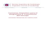 Consenso Argentino para el Diagnóstico y Tratamiento del ...€¦ · RICARDO A. VILLARREAL Tesorero ENRIQUE FAIRMAN Prosecretario VERÓNICA I. VOLBERG Protesorero HÉCTOR R. GÓMEZ
