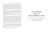 EL PODER DE LA RESURRECCIÓN - manaeternomanaeterno.org/ELPODERDELARESURECCION-15FEB1976CYPR-wss.… · 2019. 10. 8. · L PODER DE LA RESURRECCIÓN 49 humano para hacer eso, ha sido
