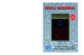 FLORES • FIGUEROA · 2020. 12. 15. · FLORES M., NORMA ESTHELA FIGUEROA M., JORGE ENRIQUE Física moderna. Primera edición revisada PEARSON EDUCACIÓN, México, 2007 ISBN: 978-970-26-0789-2