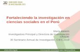 Fortaleciendo la investigación en ciencias sociales en el Perú · 2020. 7. 17. · Avances y exclusiones en el fortalecimiento de la CTI en el Perú •Los cambios recientes sugieren