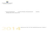 ESTADOS CONSOLIDADOS DEL PRESUPUESTO · 2013. 10. 30. · 5 presupuestos generales de la comunidad autÓnoma de canarias 2014 ingresos consolidados por capÍtulos y entes (importe