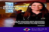 ¡Bienvenido a Clinica!...¡Bienvenido a Clinica! Desde 1977, Clinica Family Health ha venido prestando servicios de atención médica de alta calidad y a precios asequibles a personas