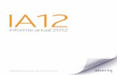 IA12 - UAB Barcelona · 2013. 12. 2. · y en el mundo–, como ha sido el caso del sector financiero, la construcción, la energía, etc. Palabras que también avanzaban un diagnóstico