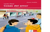 Lecturas españolas Lourdes Miquel Cosas del amor Klett · 2015. 2. 22. · Lecturas españolas Lourdes Miquel Cosas del amor Klett . Title: 9783125356498 Created Date: 1/28/2015