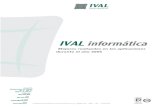 IVAL informáticaMejoras realizadas en las aplicaciones durante el año 2006 – IVAL informáticaÍndice de contenido Mejoras realizadas en las aplicaciones de IVAL informática durante