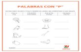 PALABRAS CON P - Fundación Zorro Rojo Querétaro CON P.pdf · 2020. 8. 21. · palabras con “p” nombre: _____ instrucciones: recorta y pega el nombre del animal que corresponde