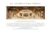 EL TEMPLO DEL GRIALtestimonios-de-un-discipulo.com/El-Templo-Del-Grial.pdf · 2021. 7. 12. · “El Héroe de la tercera parte [del Parsifal de Wagner] es el MAESTRO que regresa