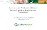 Acuerdos de Producción Limpia Sector Industria de Alimentos … · 2020. 6. 10. · Acuerdo de Producción Limpia: Metas y Acciones Sustentabilidad Metas Acuerdo de Producción Limpia