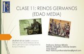 CLASE 11: REINOS GERMANOS (EDAD MEDIA)colegiosanmarcosapostol.cl/wp-content/uploads/2020/...Características de los pueblos germanos ´Pueblos que no formaban una población unida.