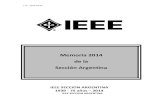 Memoria 2014 de la Sección Argentinacongreso técnico bienal de IEEE Argentina, la sexta edición del TRIC, Torneo Regional de Inteligencia Computacional, la cuarta edición del EiEP,