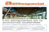 Los aeropuertos en la economía sostenible...Los aeropuertos en la economía sostenible Presupuestos 2011 Fomento reduce un 28% la inversión en aeropuertos y seguridad aérea PÁG.