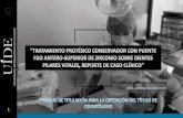 OR - UIDE...Fundamentos Esenciales En Prótesis Fija. 3rd ed. Barcelona: Editorial Quintessence S.L. 3. Guadarrama PO y cols. (2018) Aplicaciones odontológicas de las células madre