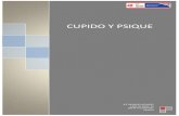 CUPIDO Y PSIQUE - IES Dionisio Aguadoiesdionisioaguado.org/pdf/cupido-psique.pdf · 2019. 10. 11. · CUPIDO Y PSIQUE IES DIONISIO AGUADO Calle de Italia, 14 28943 Fuenlabrada Madrid