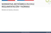 NORMATIVA ANTISÍSMICA EN CHILE REGLAMENTACIÓN Y …