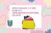 ARTES VISUALES 3°-4° AÑO CLASE N° 9 “ARTE ABSTRACTO CON ...