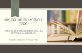 MIGUEL DE UNAMUNO Y JUGO - …