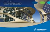 Los plasticos para una arquitectura moderna y sostenible