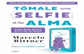 Tómale una selfie a tu alma (Spanish Edition)