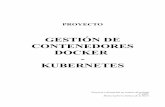 GESTIÓN DE CONTENEDORES DOCKER KUBERNETES