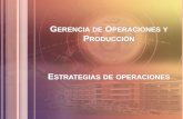GERENCIA DE OPERACIONES Y PRODUCCIÓN