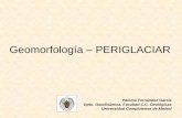 Geomorfología PERIGLACIAR - UCM