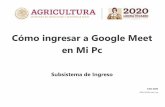 Cómo ingresar a Google Meet en Mi Pc - gob.mx