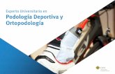 Experto Universitario en Podología Deportiva y Ortopodología