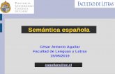 César Antonio Aguilar Facultad de Lenguas y Letras 15/05/2019