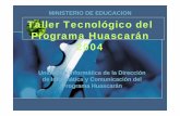 MINISTERIO DE EDUCACION Taller Tecnológico del Programa ...
