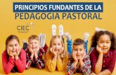 PRINCIPIOS FUNDANTES DE LA PEDAGOGÍA PASTORAL