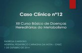 Casos clínicos XII curso básico de doenças hereditárias do ...