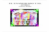 EL ENAMORADO Y EL OTRO - cdn.educ.ar