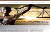 O PAPEL DO JUDICIÁRIO NO ALCANCE DA PAZ SOCIAL