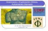Anamnesis y Exploración Clínica. Autoexamen Mamario