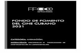 FONDO DE FOMENTO DEL CINE CUBANO 2021