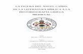 LA FIGURA DEL ÁNGEL CAÍDO: DE LA LITERATURA BÍBLICA A LA ...