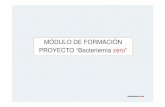 MÓDULO DE FORMACIÓN PROYECTO “Bacteriemia zero”