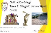 Civilización Griega Tema 3: El legado de la antigua Grecia