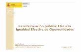 La intervención pública: Hacia la Igualdad Efectiva de ...