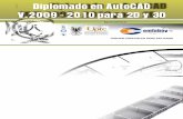 Diplomado en AutoCAD V.2009 – 2010 para 2D y 3D