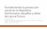 Fortaleciendo la protección social en la República ...