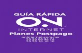 GUÍA RÁPIDA Planes Postpago - ON internet
