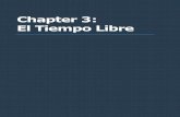 Chapter 3 El Tiempo Libre
