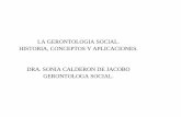 LA GERONTOLOGIA SOCIAL. HISTORIA, CONCEPTOS Y …