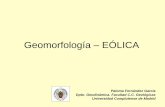 Geomorfología EÓLICA - UCM