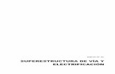 SUPERESTRUCTURA DE VÍA Y ELECTRIFICACIÓN